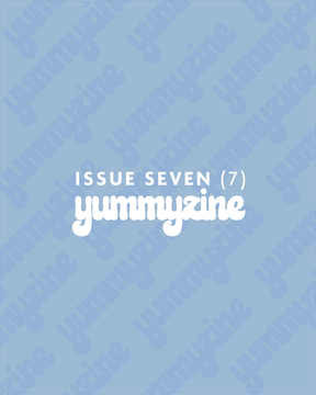 YUMMYZINE | ISSUE SIX SEVEN (8437096317178)