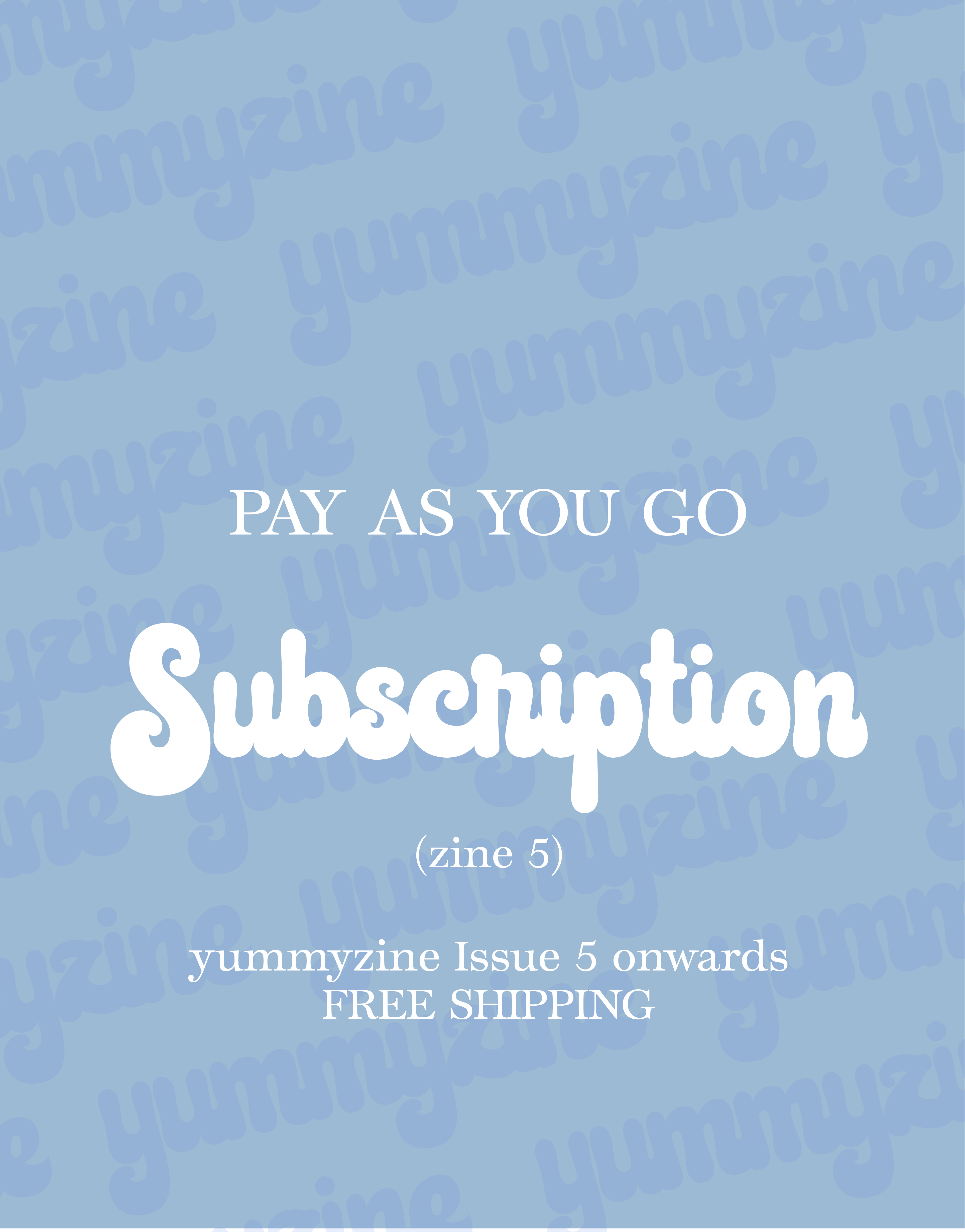 Subscribe to Yummyzine Five - Free Shipping (7994293682426)